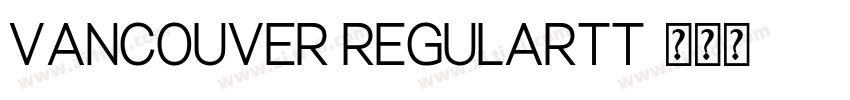 Vancouver Regulartt字体转换